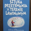 SZTUKA PRZETRWANIA W TERENIE LAWINOWYM