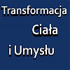 Warsztaty - Transformacja ciała i umysłu